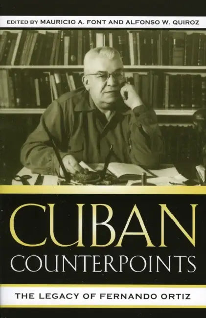 Buy Cuban Counterpoints (English, Mauricio A. Font | Alfonso W. Quiroz | Carmen Almodóvar Muñoz) — BookShops.in