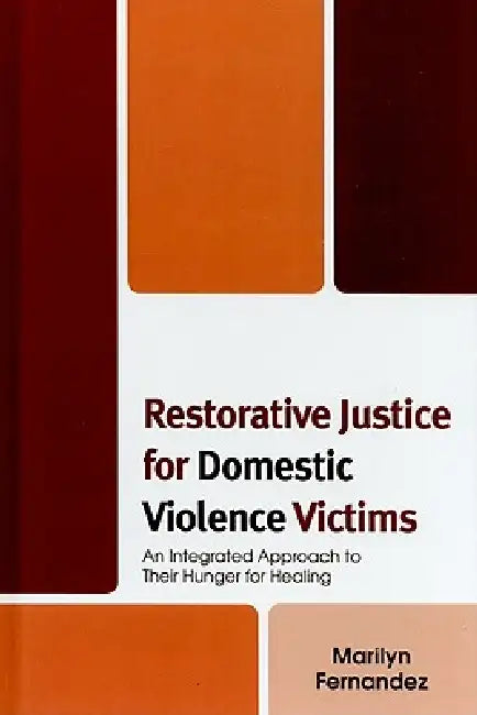 Buy Restorative Justice for Domestic Violence Victims (English, Marilyn Fernandez) — BookShops.in