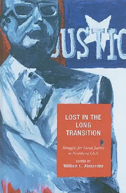 Buy Lost in the Long Transition (English, William L. Alexander | Jessica Budds | Joan E. Paluzzi) — BookShops.in