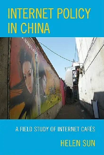 Buy Internet Policy in China (English, Helen Sun) — BookShops.in