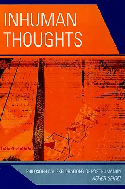 Buy Inhuman Thoughts (English, Asher Seidel) — BookShops.in