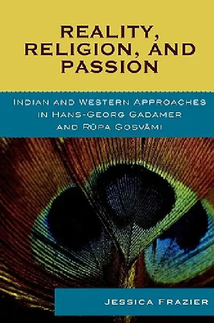 Buy Reality, Religion, and Passion (English, Jessica Frazier) — BookShops.in