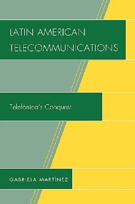 Buy Latin American Telecommunications (English, Gabriela Martinez) — BookShops.in