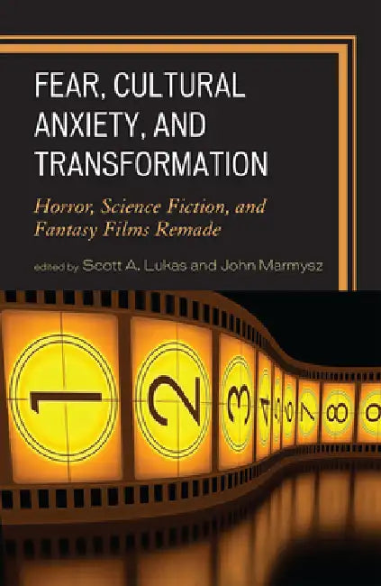 Buy Fear, Cultural Anxiety, and Transformation (English, Shane Borrowman | Costas Constandinides | Daryl G. Frazetti) — BookShops.in