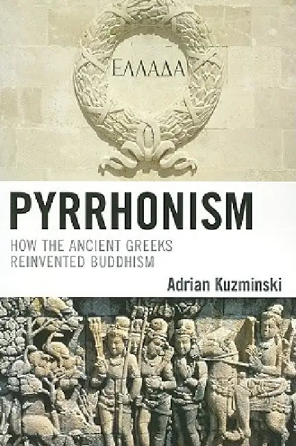 Buy Pyrrhonism (English, Adrian Kuzminski) — BookShops.in