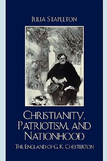 Buy Christianity, Patriotism, and Nationhood (English, Julia Stapleton) โ BookShops.in