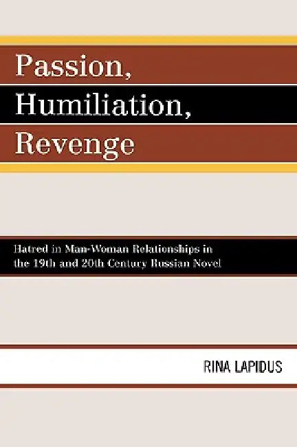 Buy Passion, Humiliation, Revenge (English, Rina Lapidus) — BookShops.in