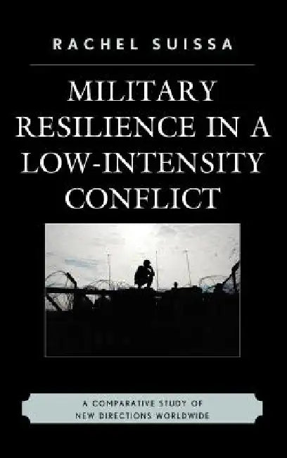 Buy Military Resilience in Low-Intensity Conflict (English, Rachel Suissa) — BookShops.in