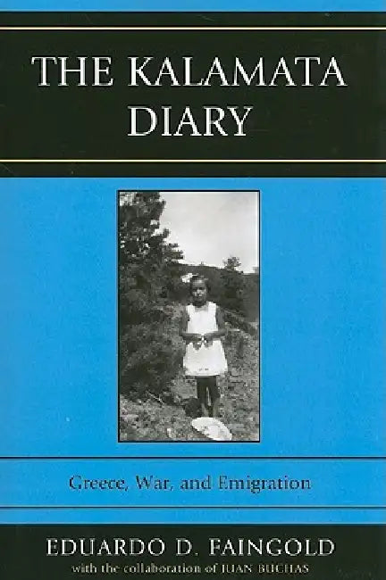 Buy Kalamata Diary (English, Eduardo D. Faingold) — BookShops.in