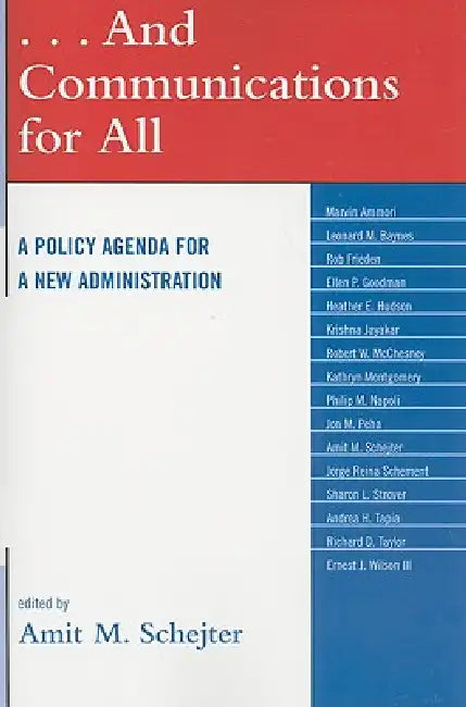 Buy . . . and Communications for All (English, Marvin Ammori | Leonard M. Baynes | Robert M. Frieden) — BookShops.in