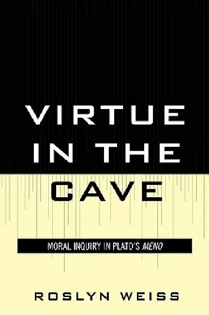 Buy Virtue in the Cave (English, Roslyn Weiss) — BookShops.in