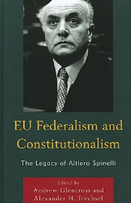 Buy EU Federalism and Constitutionalism (English, Stefano Bartolini | Pier-Virgilio D'Astoli | Sergio Fabbrini) — BookShops.in
