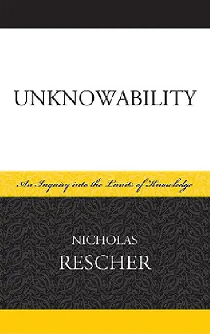 Buy Unknowability (English, Nicholas Rescher) — BookShops.in