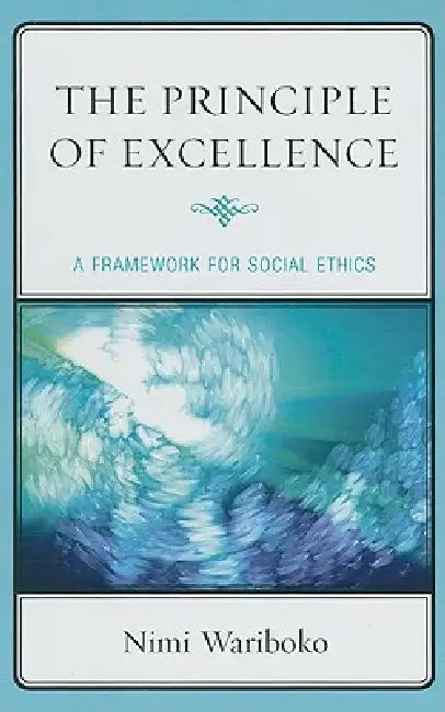 Buy Principle of Excellence (English, Nimi Wariboko) — BookShops.in