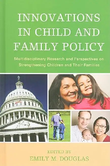 Buy Innovations in Child and Family Policy (English, Emily M. Douglas | Loretta L. C. Brady | Melissa Brown) — BookShops.in