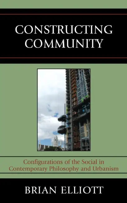 Buy Constructing Community (English, Brian Elliott) — BookShops.in