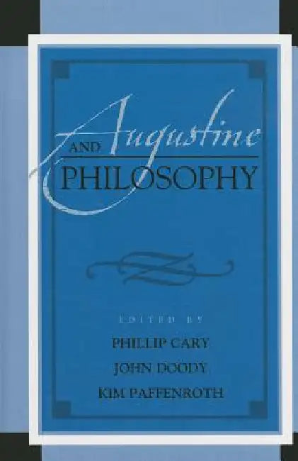 Buy Augustine and Philosophy (English, Johannes Brachtendorf | John D. Caputo | Jesse Couenhoven) — BookShops.in