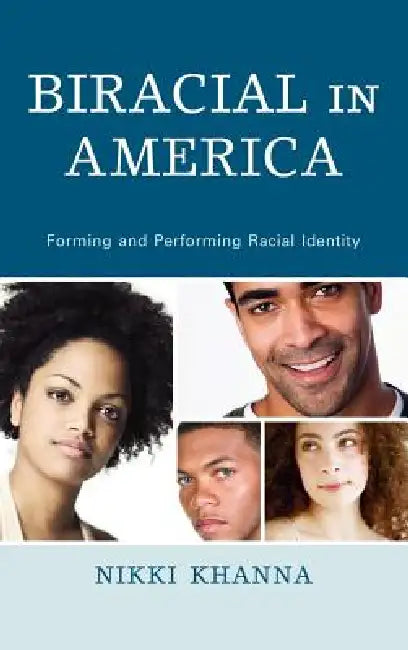 Buy Biracial in America (English, Nikki Khanna) β BookShops.in