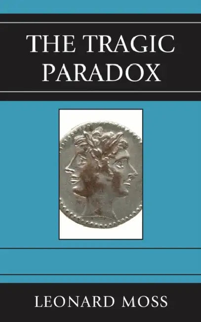 Buy The Tragic Paradox (English, Leonard Moss) — BookShops.in