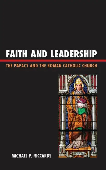 Buy Faith and Leadership (English, Michael P. Riccards) β BookShops.in