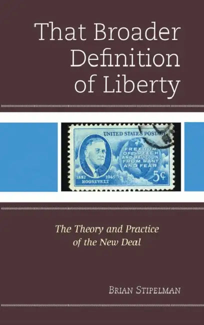 Buy That Broader Definition of Liberty (English, Brian Stipelman) — BookShops.in