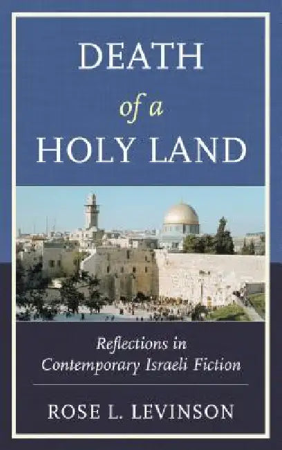 Buy Death of a Holy Land (English, Rose L. Levinson) — BookShops.in