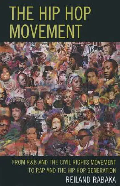 Buy Hip Hop Movement (English, Reiland Rabaka) — BookShops.in