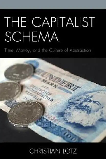 Buy Capitalist Schema (English, Christian Lotz) — BookShops.in