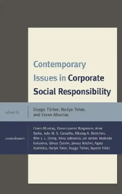 Buy Contemporary Issues in Corporate Social Responsibility (English, Duygu Turker | Huriye Toker | Ceren Altuntas) — BookShops.in
