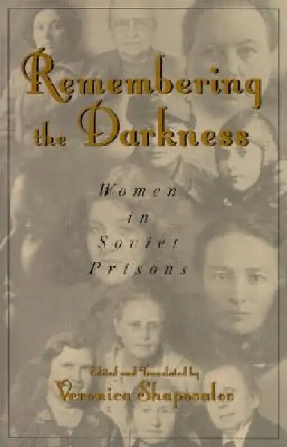 Buy Remembering the Darkness (English, Veronica Shapovalov) — BookShops.in