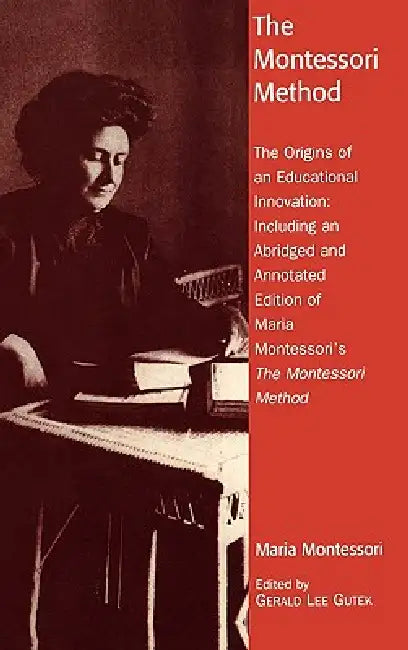 Buy Montessori Method (English, Gerald Lee Gutek) โ BookShops.in