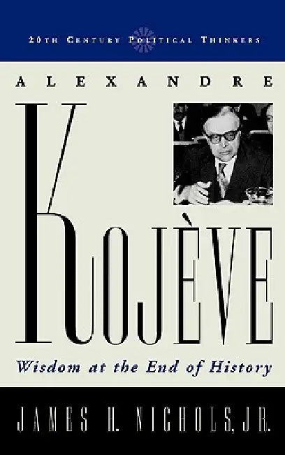 Buy Alexandre Kojeve (English, James H. Nichols Jr) — BookShops.in