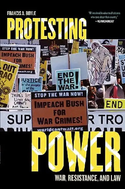 Buy Protesting Power (English, Francis A. Boyle) — BookShops.in
