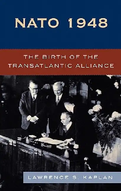 Buy NATO 1948 (English, Lawrence S. Kaplan) — BookShops.in