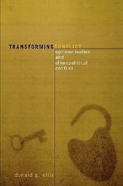 Buy Transforming Conflict (English, Donald G. Ellis) — BookShops.in