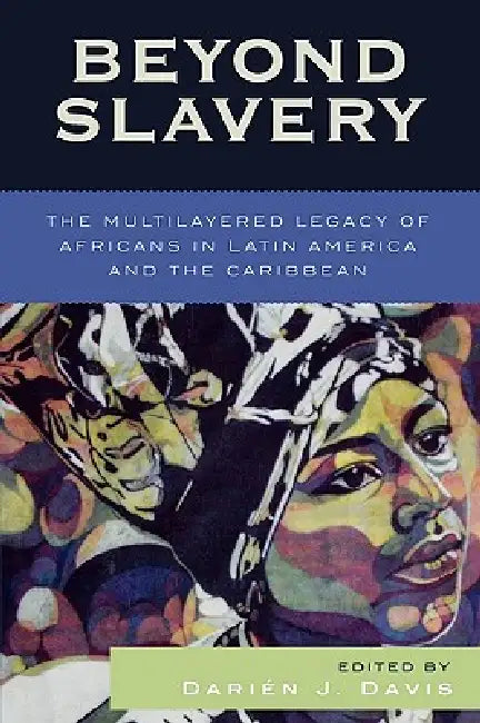 Buy Beyond Slavery (English, Darién J. Davis) — BookShops.in