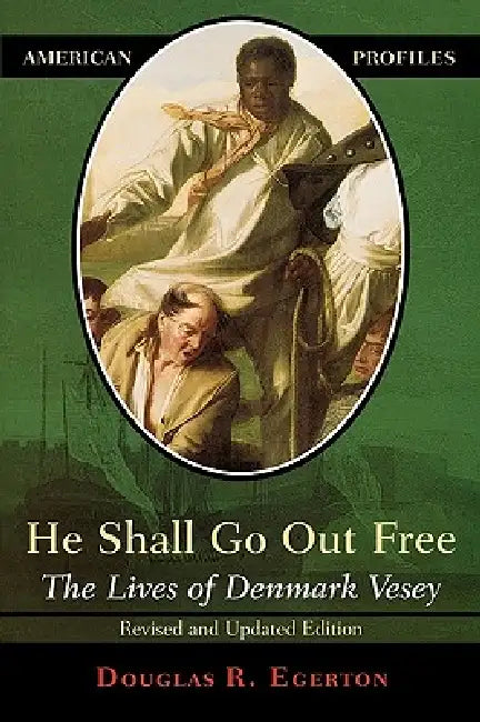 Buy He Shall Go Out Free (English, Douglas R. Egerton) โ BookShops.in