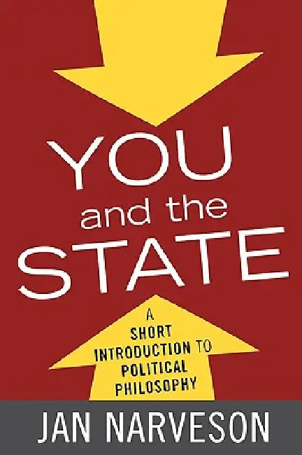 Buy You and the State (English, Jan Narveson) โ BookShops.in