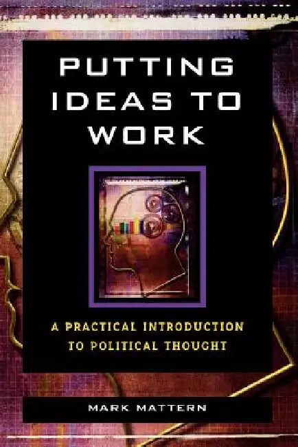 Buy Putting Ideas to Work (English, Mark Mattern) — BookShops.in