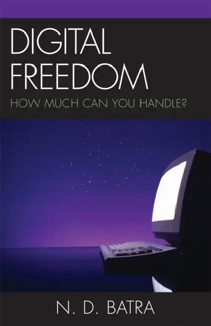 Buy Digital Freedom | by Narain D. Batra | Rowman & Littlefield Publishers | by Narain D. Batra | Rowman & Littlefield Publishers | by Narain D. Batra | Rowman & Littlefield Publishers | by Narain D. Batra | Rowman & Littlefield Publishers | by Narain D. Batra | Rowman & Littlefield Publishers | by Narain D. Batra | Rowman & Littlefield Publishers | by Narain D. Batra | Rowman & Littlefield Publishers | by Narain D. Batra | Rowman & Littlefield Publishers | by Narain — BookShops.in