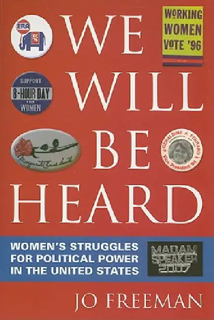 Buy We Will Be Heard (English, Jo Freeman) โ BookShops.in