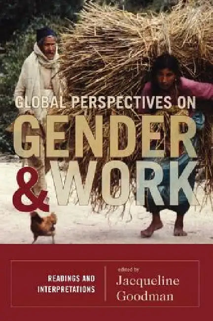 Buy Global Perspectives On Gender And Work (English, Jacqueline Goodman) โ BookShops.in