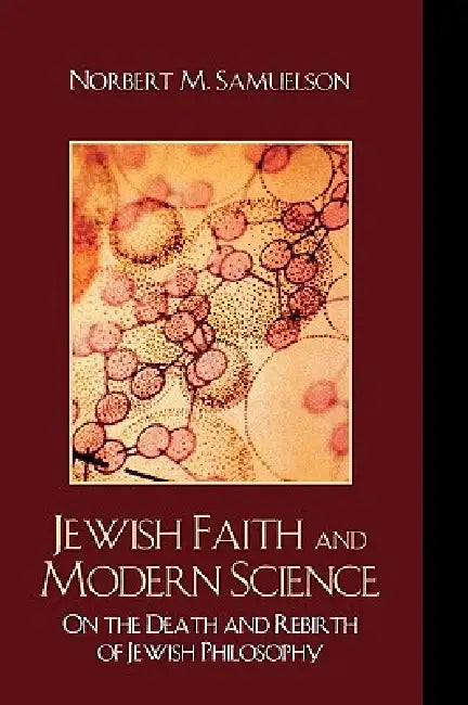 Buy Jewish Faith and Modern Science (English, Norbert M. Samuelson) — BookShops.in