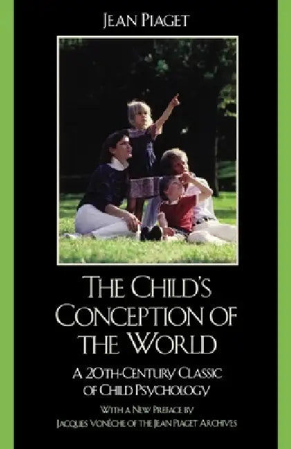 Buy The Child's Conception of the World (English, Jean Piaget | Jacques Voneche) — BookShops.in