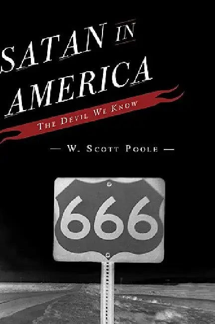 Buy Satan in America (English, W. Scott Poole) — BookShops.in