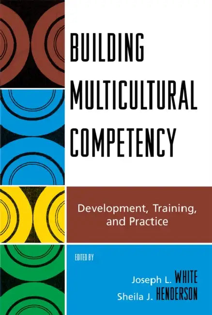 Buy Building Multicultural Competency (English, Evelinn A. Borrayo | Anne Chan | Ngwarsungu Chiwengo) — BookShops.in