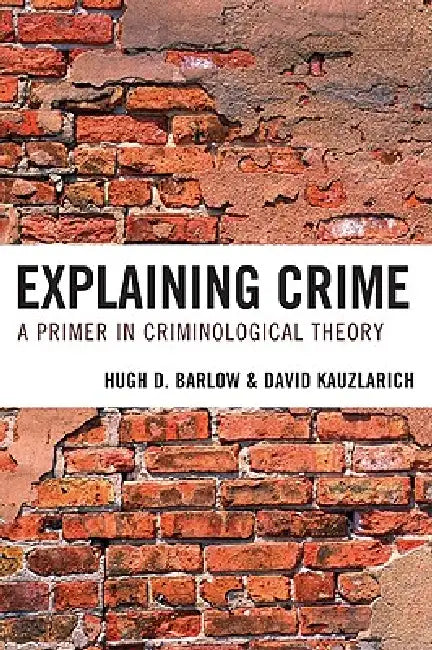 Buy Explaining Crime (English, Hugh D. Barlow | David Kauzlarich) — BookShops.in