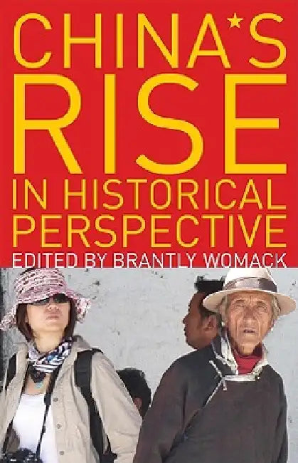 Buy China's Rise in Historical Perspective (English, Brantly Womack) β BookShops.in