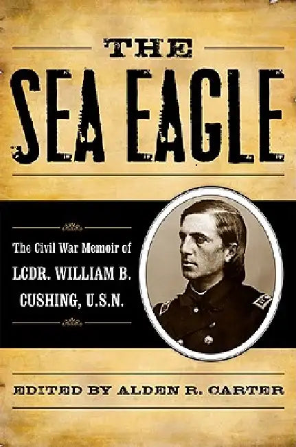 Buy The Sea Eagle (English, Alden R. Carter) โ BookShops.in