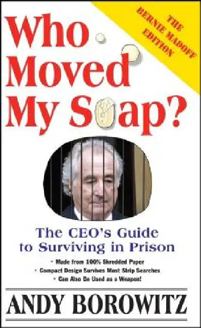 Buy Who Moved My Soap? (English, Andy Borowitz) — BookShops.in